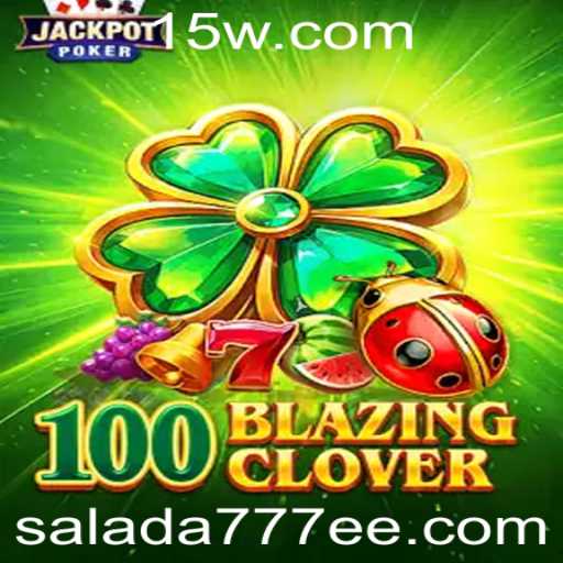 Descubra o Fascinante Mundo de 100BlazingClover: A Nova Sensação dos Jogos de Aposta